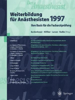 Der Anaesthesist Weiterbildung fuer Anaesthesisten 1997(German, Paperback, unknown)