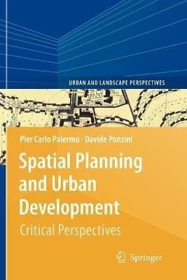 Spatial Planning and Urban Development(English, Paperback, Palermo Pier Carlo)