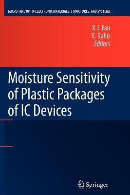 Moisture Sensitivity of Plastic Packages of IC Devices(English, Paperback, unknown)