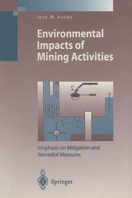 Environmental Impacts of Mining Activities(English, Paperback, unknown)