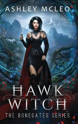 Hawk Witch(English, Paperback, McLeo Ashley)