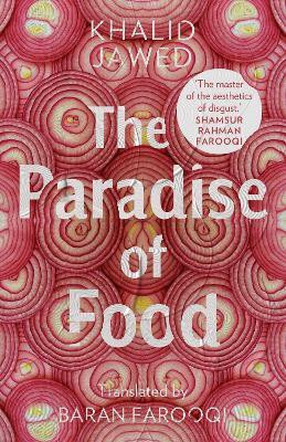The Paradise of Food(English, Hardcover, Jawed Khalid)
