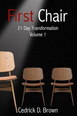 First Chair Volume 1(English, Paperback, Brown Cedrick)