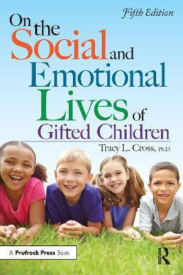 On the Social and Emotional Lives of Gifted Children(English, Paperback, Cross Tracy L.)