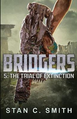 Bridgers 5(English, Paperback, Smith Stan C)