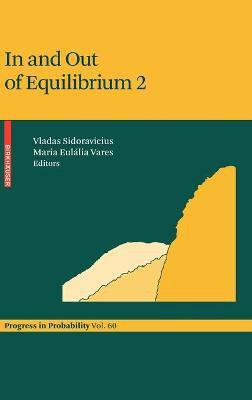 In and Out of Equilibrium 2(English, Hardcover, unknown)