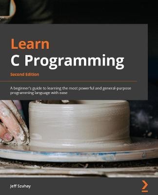 Learn C Programming(English, Paperback, Szuhay Jeff)