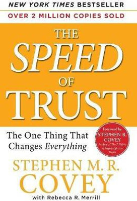 Speed of Trust(English, Paperback, Covey Stephen M R)