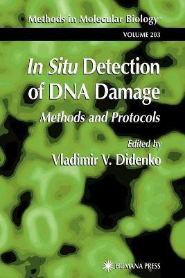In Situ Detection of DNA Damage(English, Paperback, unknown)