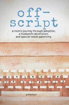 off-script(English, Paperback, Cantella Valerie)