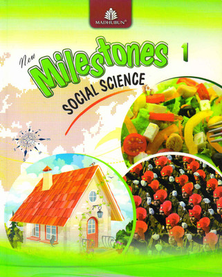 Madhubun New Milestones Social Science 1(Paperback, SAVITA KHANNA)
