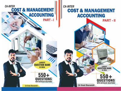 CA Inter Cost & Management Accounting Subject Full Syllabus (Part 1 & 2) I More Than 1,100+ Solved Questions I Largest Question Bank In India I Connex Edtech & Publications I(Paperback, CA Vivek Dharamshi) CA Inter Cost & Management Accounting Subject Full Syllabus (Part 1 & 2) I More Than 1,100+ Solved Questions I Largest Question Bank In India I Connex Edtech & Publications I(Paperback, CA Vivek Dharamshi)
