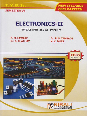 ELECTRONICS 2 : Physics (PHY-365-A) Paper 5 (TYBSc Semester 6)(Paperback, Dr. S. D. Aghav, B. M. Laware, Dr. P. S. Tambade, V. K. Dhas)