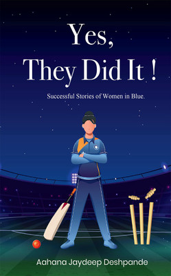 Yes_They_Did_It(Paperback, Aahana Deshpandey)