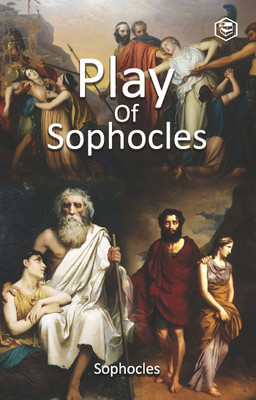 Plays of Sophocles(English, Paperback, Sophocles)