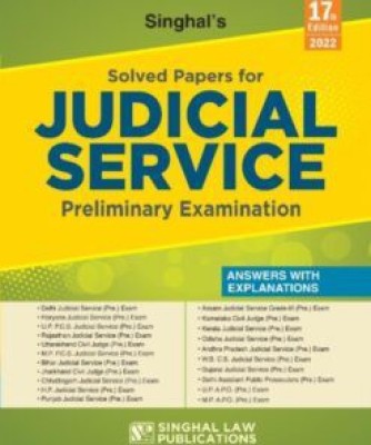 Singhal's Solved Papers Of Judicial Services- Preliminary Examination 17th Edition 2022(Paperback, Adv. Abhimanyu Kr, Adv. Ruby Sinha)