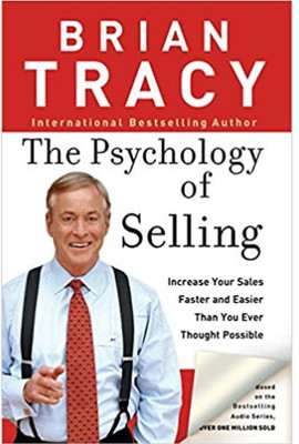 Brain Tracy : The Psychology Of Selling(Paperback, Brian Tracy)