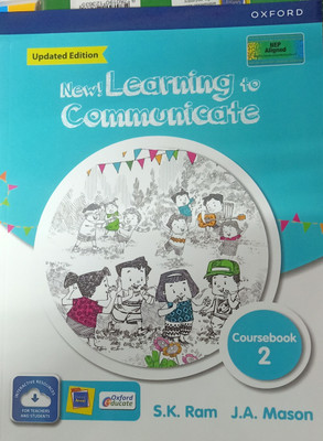 NEW LEARNING TO COMMUNICATE COURSEBOOK CLASS-2(Paperback, S.K.RAM, J.A.MASON)