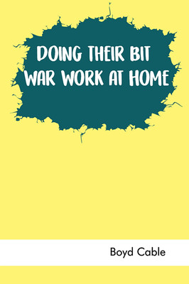 Doing Their Bit(English, Paperback, Cable Boyd)