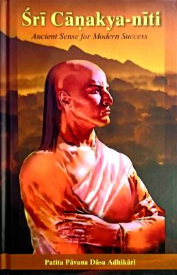 SRI CHANAKYA NITI - English : With Including Original Sanskrit Slokas With English Commentary : Ancient Sense For Modern Success