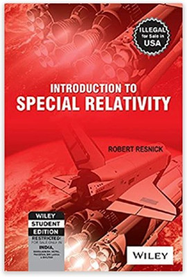 Introduction To Special Relativity Paperback – 1 January 2007(Paperback, Robert Resnick)