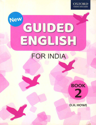 Oxford New Guided English For India 2(Paperback, D. H. HOWE)
