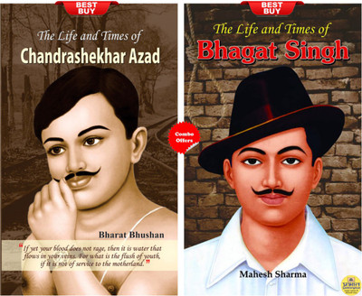 The Life And Times Of Chandrashekhar Azad + The Life And Times Of Bhagat Singh (Set Of 2 Books)(Paperback, Bharat Bhushan; ahesh Sharma) The Life And Times Of Chandrashekhar Azad + The Life And Times Of Bhagat Singh (Set Of 2 Books)(Paperback, Bharat Bhushan; ahesh Sharma)