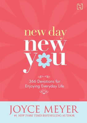 New Day New You: 366 Devotions for Enjoying Everyday Life(Paperback, Meyer, Joyce)