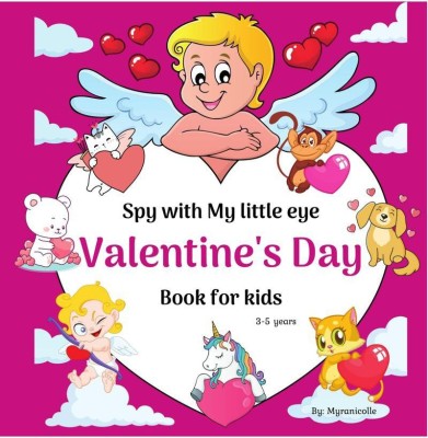 Spy with my little eye valentine’s day book for kids(English, Paperback, Myranicolle)