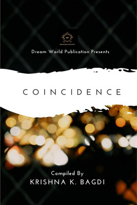 Coincidence(English, Paperback, Krishna K. Bagdi)