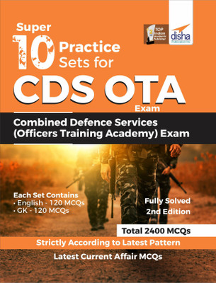Super 10 Practice Sets for CDS OTA Exam (Combined Defence Services Officers Training Academy) 2nd Edition(Paperback, Disha Experts)