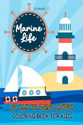 Marine Life Coloring Book for Kids(English, Paperback, Edward Z)