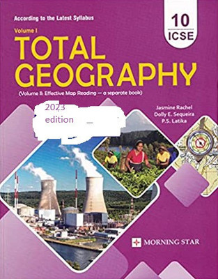 ICSE Total Geography For Class 10 - Vol.1 (Latest Syllabus 2023)(Paperback, morning stat)