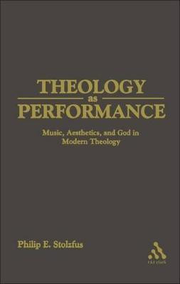 Theology as Performance(English, Hardcover, Stoltzfus Philip)