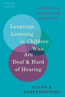 Language Learning in Children Who Are Deaf and Hard of Hearing(English, Paperback, Easterbrooks Susan R.)