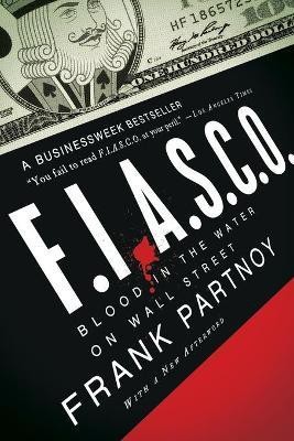 FIASCO(English, Paperback, Partnoy Frank)