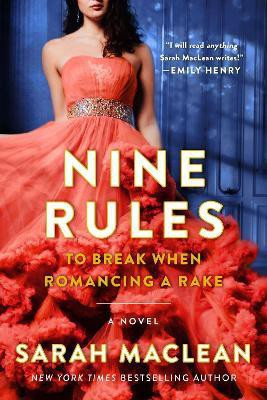 Nine Rules to Break When Romancing a Rake(English, Electronic book text, MacLean Sarah)
