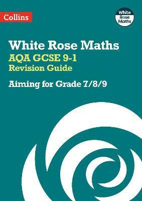 AQA GCSE 9-1 Revision Guide: Aiming for Grade 7/8/9(English, Paperback, Collins GCSE)