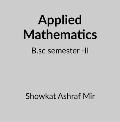 Applied Mathematics(English, Paperback, Showkat Ashraf Mir)