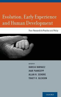Evolution, Early Experience and Human Development(English, Hardcover, unknown)