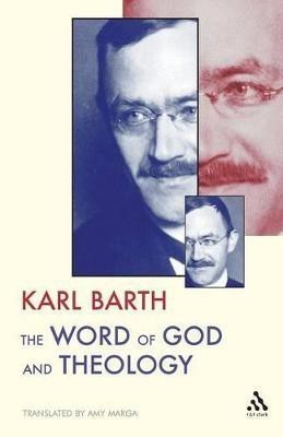 The Word of God and Theology(English, Paperback, Barth Karl)