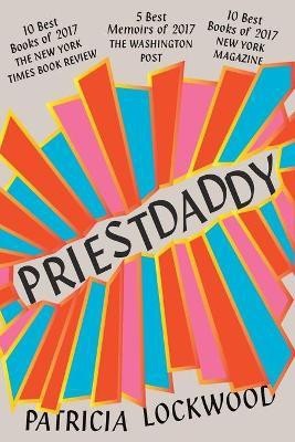 Priestdaddy(English, Paperback, Lockwood Patricia)