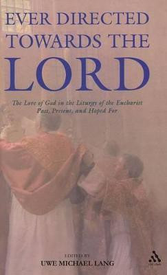 Ever Directed Towards the Lord(English, Hardcover, unknown)