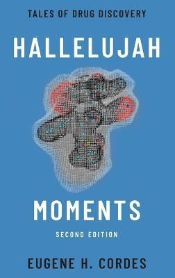 Hallelujah Moments(English, Hardcover, Cordes Eugene H.)