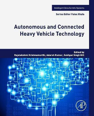 Autonomous and Connected Heavy Vehicle Technology(English, Paperback, unknown)