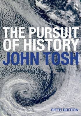 The Pursuit of History(English, Paperback, Tosh John)