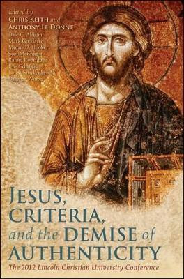 Jesus, Criteria, and the Demise of Authenticity(English, Paperback, unknown)