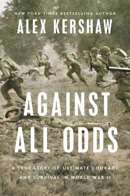 Against All Odds(English, Hardcover, Kershaw Alex)