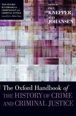 The Oxford Handbook of the History of Crime and Criminal Justice(English, Hardcover, unknown)