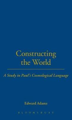 Constructing the World(English, Hardcover, Adams Edward)